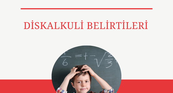 diskalkuli belirtileri