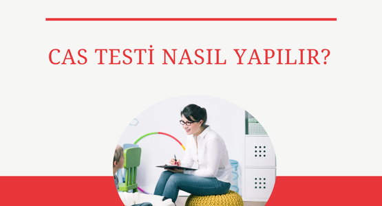 cas testi nasil yapilir