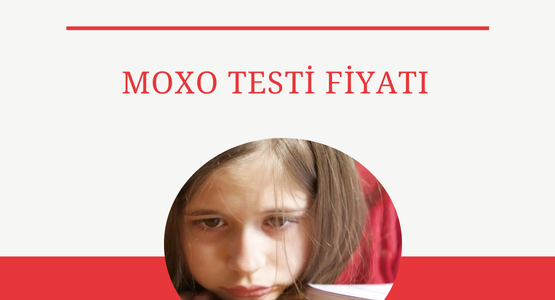 moxo testi fiyati