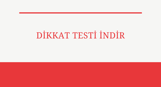 dikkat testi indir