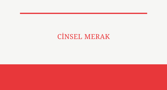 cinsel merak